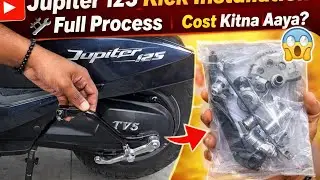 Jupiter 125cc Kick Soft Fitting 🔧 Kitne Paise Lage? | Full Cost Detail 😱