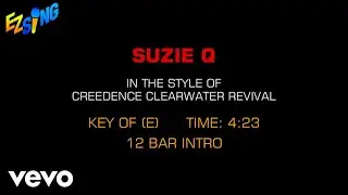 Creedence Clearwater Revival - Suzie Q (Karaoke EZ Sing)