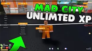 MAD CITY | HACK/SCRIPT | UNLIMITED XP GUI