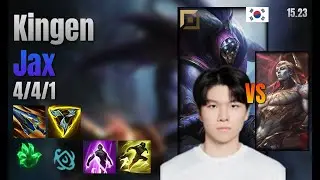 Kingen Top Jax vs Zaahen lol KR solo rank Full Game 15.23 | 킹겐 잭스 vs 자헨