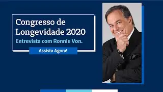 Entrevista com Ronnie Von - Congresso da Longevidade Seguros Unimed