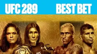 THE VERY BEST BET FOR UFC 289 NUNES VS ALDANA