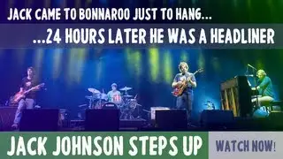 Jack Johnson Steps Up | Bonnaroo 2013 | Bonnaroo365