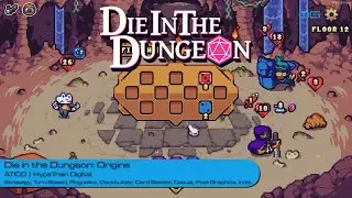 Die in the Dungeon: Origins - Rolling Through Roguelike Realms (Demo Gameplay)