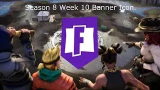 Season 8 Week 10 Banner Icon located at Loot Lake.