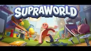 [FİNAL]Prensesi Kurtardık!Supraworld Final