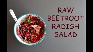 Crisp & Colorful: Raw Beetroot Radish Salad