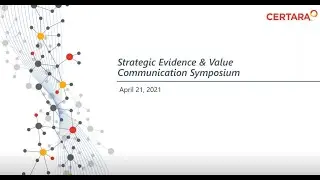 Strategic Evidence & Value Communication Symposium
