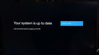 Check and Fix Why Google TV Android TV OS 14 Is Not Updating