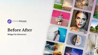 Before After Widget for Elementor | Easy Step by Step Tutorial