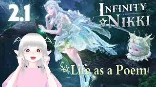 『Infinity Nikki』  Life As A Poem | Part 1 『NariBattVT』