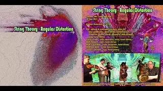 String Theory  - Angular Distortion