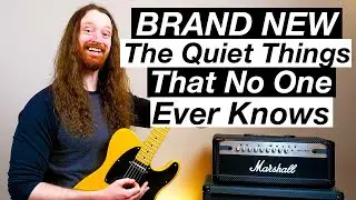 «The Quiet Things That No One Ever Knows» от Brand New — урок и руководство по игре на гитаре