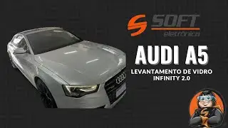 Audi A5 - Fechamento Vidros e Teto Solar - Soft INFINITY 2.0