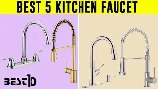 The Best Kitchen Faucets Premium Quality in 2023 | Top 5 Best Modern Kitchen Taps