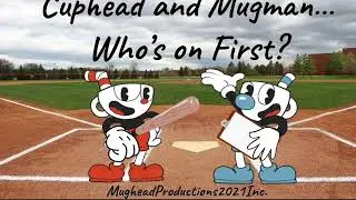 Cuphead And Mugman in..Abbott and Costello Routines&hellip;(COMPILATION)