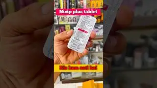 Nicip Plus Uses, Dose & Side Effects | Fast Pain Relief Tab#NicipPlus #PainReliefTablet #healthtips