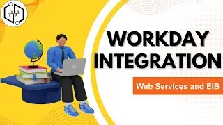 Workday Integration Web services and  EIB | Workday Integration Course | Workday Demo | uDemand