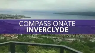 Compassionate Inverclyde - A Place of Kindness