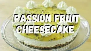 No-Bake Passion Fruit Cheesecake | JG Bites