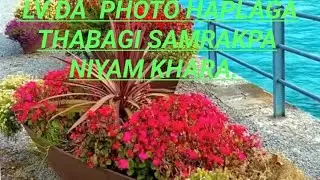 PHOTO HAPRAGA LV THANIBA MINA KHANGNABA HAINA VIDEO AMA || RANI MANIPUR.