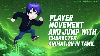 Player movement and jump with character animation in tamil. #game developer