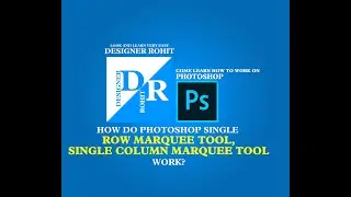 How to Use Single Row Marquee Tool and Single Column Marquee Tool in Photoshop CC5 in Hindi