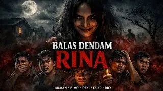 DENDAM JANDA YANG DINODAI 5 BERSAUDARA- CERITA HOROR