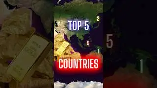 Top 5 Countries With The Most GOLD RESERVES In The Ground