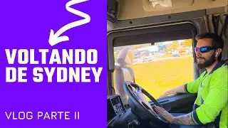Caminhoneiro na Australia   voltando de sydney