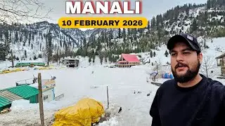 Manali Latest Video 10 February || Atal tunnel Sissu Updates || MD Raz