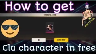How to get clu character in free fire ?? || New character || #agent gamer