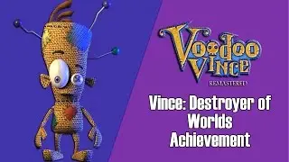 Voodoo Vince Remastered - Vince: Destroyer of Worlds Achievement