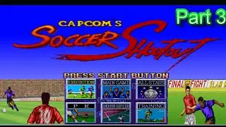 Capcom&acute;s  Soccer Shootout  Championship  Part 3