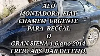Message for the manufacturer: Fiat Gran Siena 1.6, year 2014, ABS brakes.