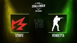 Strife vs. Vendetta - Map 3 [Inferno] - ESL Challenger Melbourne 2023 NA CQ - Lower bracket