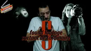 5 FOUND FOOTAGE sortant de l'ordinaire (un poil trop méconnus, à mon goût)