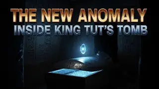 The New Anomaly Inside King Tut's Tomb