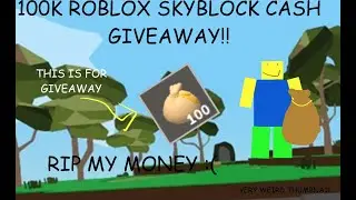 Skyblock Giveaway! 100k coins :O | Roblox Skyblock