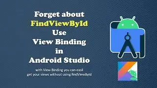 Use ViewBinding in Android Studio Kotlin
