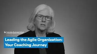 Leading the Agile Organization: Your Coaching Journey