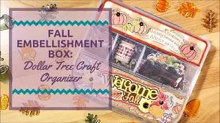 Embellishment Box for Fall: Altered Dollar Tree Craft Organizer