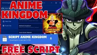 [CLL/PC] ROBLOX SCRIPT ANIME KINGDOM SIMULATOR [AUTO FARM] [AUTO DUNGEON] [AUTO TRIAL] & MORE
