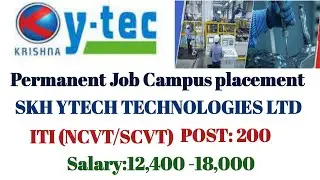 ITI Permanent JOB | SKH YTECH TECHNOLOGIES LTD | Salary-18,000 | ITI campus placement Uttar Perdesh