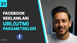 Facebook URL Parametreleri ( UTM Kodu)  -  Facebook İnstagram Reklamları