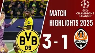 Borussia Dortmund vs Shakhtar Donetsk 3-1 | All Goals & Highlights | Champions League 2025 | UCL 4K