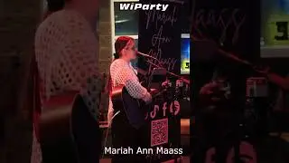 Mariah Ann Maass at Thirst Bar and Grill Song 7. Name that Tune?
