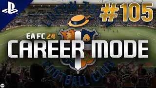 EA FC 24 | Career Mode | #105 | Cox v Long European Final vs Milan (Season Finale!)