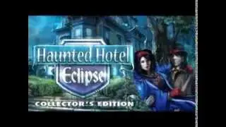 Haunted Hotel: Eclipse Collector's Edition