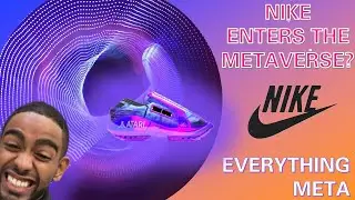 Massive News | Nike Enters the Metaverse AGAIN!